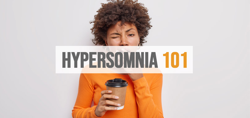 Imagem em destaque de hypersomnia 101.